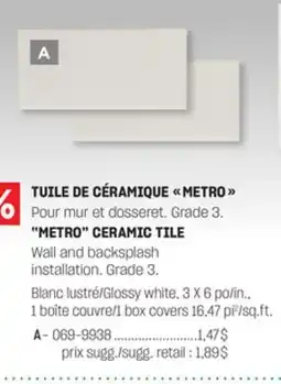 BMR TUILE DE CÉRAMIQUE METRO offer