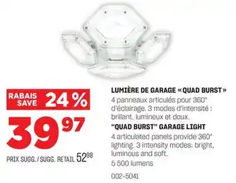 BMR LUMIÈRE DE GARAGE QUAD BURST offer