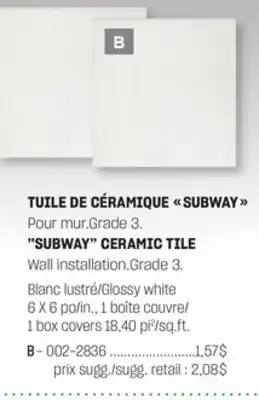 BMR TUILE DE CÉRAMIQUE SUBWAY offer