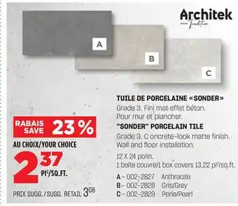 BMR TUILE DE PORCELAINE SONDER offer