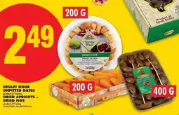 No Frills Deglet nour unpitted dates, dried apricots or dried figs offer