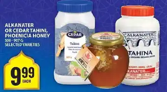 Food Basics Alkanater or cedar tahini, phoenicia honey offer