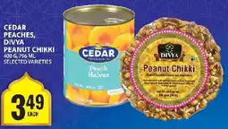 Food Basics Cedar peaches, divya peanut chikki offer