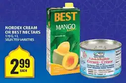 Food Basics Nordex cream or best nectars offer