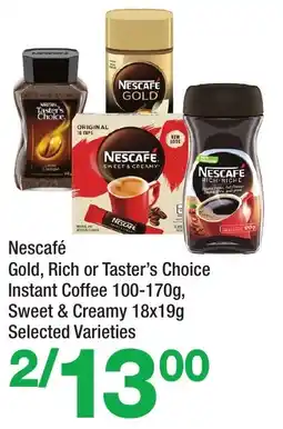 Highland Farms Nescafe gold, rich or taster's choice instant coffee, sweet & creamy selected varieties offer