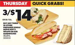 Independent Grocer BUY ANY THREE IN-STORE PREPARED SINGLE SERVE SOFTY SERVE SOFTY,, WRAPS OR SUB SANDWICHES, 180-299 G offer