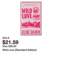 Chapters Indigo Wild Love (Standard Edition) offer