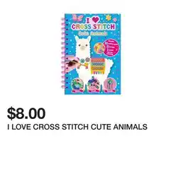 Chapters Indigo I LOVE CROSS STITCH CUTE ANIMALS offer