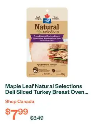 Voilà Maple Leaf Natural Selections Deli Sliced Turkey Breast Oven Roasted 175 g offer