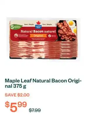 Voilà Maple Leaf Natural Bacon Original 375 g offer