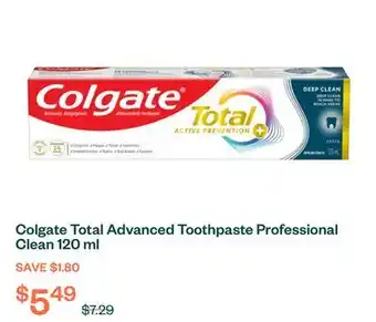 Voilà Colgate Total Advanced Toothpaste Professional Clean 120 ml offer