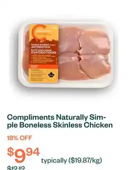 Voilà Compliments Naturally Simple Boneless Skinless Chicken Thighs 6 Thighs offer