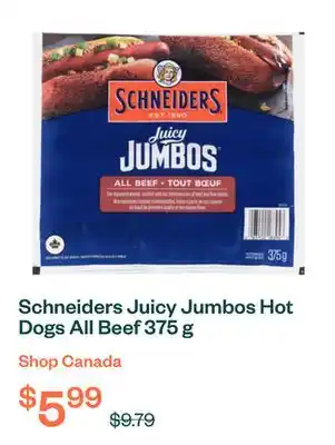 Voilà Schneiders Juicy Jumbos Hot Dogs All Beef 375 g offer