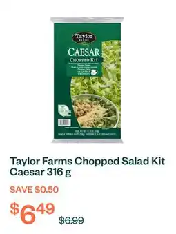 Voilà Taylor Farms Chopped Salad Kit Caesar 316 g offer