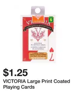 Dollarama VICTORIA Large Print Coated Playing Cards offer