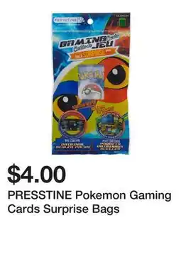 Dollarama PRESSTINE Pokemon Gaming Cards Surprise Bags offer