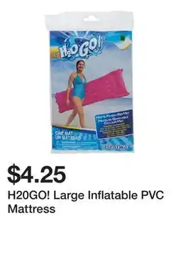 Dollarama H20GO! Large Inflatable PVC Mattress offer