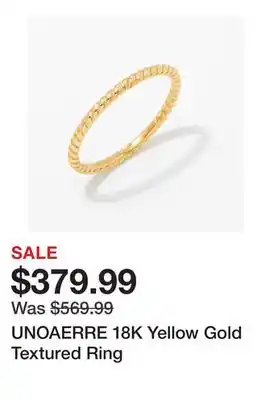 TSC Stores UNOAERRE 18K Yellow Gold Textured Ring offer