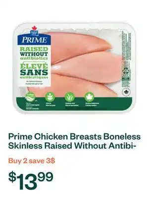 Voilà Prime Chicken Breasts Boneless Skinless Raised Without Antibiotics 3 Pieces offer