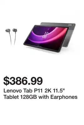 TSC Stores Lenovo Tab P11 2K 11.5 Tablet 128GB with Earphones offer