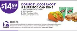 Taco Bell Doritos Locos Tacos & Burrito 2 Can Dine offer