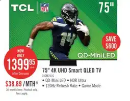 The Brick TCL 75 QLED Mini LED 4K UHD HDR Ultra IMAX Enhanced 120Hz Google Smart TV (75QM751G) offer