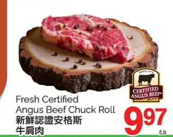 T&T Supermarket FRESH CERTIFIED ANGUS BEEF CHUCK ROLL offer