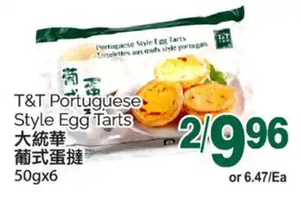 T&T Supermarket T&T PORTUGUESE STYLE EGG TARTS, 50GX6 offer