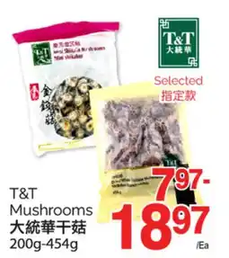 T&T Supermarket T&T MUSHROOMS, 200g-454g offer