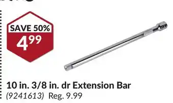 Princess Auto 10 in. 3/8 in. dr Extension Bar offer