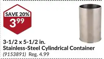 Princess Auto 3-1/2 x 5-1/2 in. Stainless-Steel Cylindrical Container offer