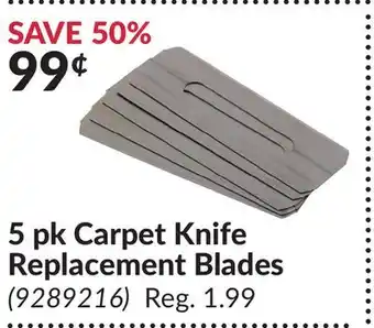 Princess Auto 5 pk Carpet Knife Replacement Blades offer