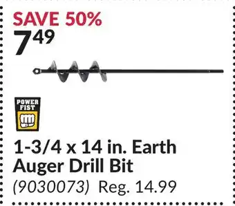 Princess Auto Power Fist 1-3/4 x 14 in. Earth Auger Drill Bit offer