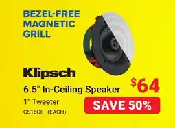 Visions Electronics Klipsch 6.5 In-Ceiling Speaker offer