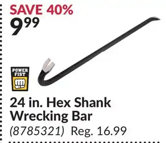 Princess Auto 24 in. Hex Shank Wrecking Bar offer