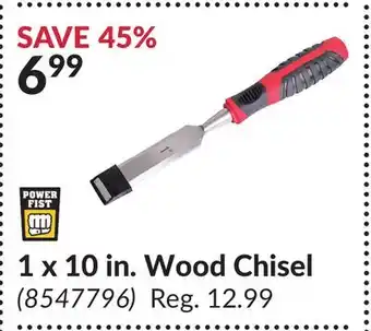 Princess Auto 1 x 10 in. Wood Chisel offer