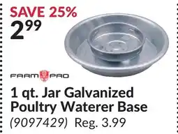 Princess Auto FARM PRO 1 qt. Jar Galvanized Poultry Waterer Base offer