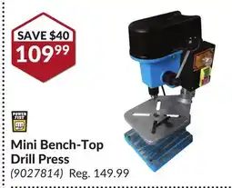 Princess Auto Mini Bench-Top Drill Press offer