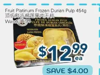 Oceans Fresh Food Market Fruit Platinum Frozen Durian Pulp offer