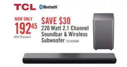 The Brick TCL 2.1 CH Bluetooth Dolby Atmos DTS Virtual:X Soundbar with Wireless Subwoofer (S55H) offer