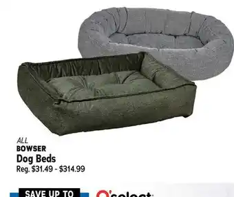 Ren’s Pets Depot ALL BOWSER Dog Beds offer