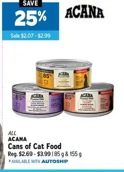 Ren’s Pets Depot ALL ACANA Cans of Cat Food offer