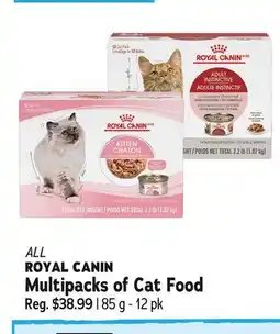 Ren’s Pets Depot ALL ROYAL CANIN Multipacks of Cat Food offer