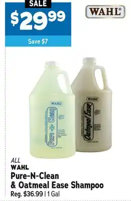 Ren’s Pets Depot ALL WAHL Pure-N-Clean & Oatmeal Ease Shampoo offer