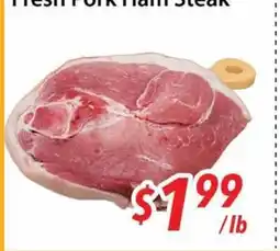 Bestco Food Mart Fresh Pork Ham Steak offer