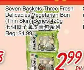 Foody Mart Seven Baskets Three Fresh Delicacies Vegetarian Bun (Thin Skin) Series 420g offer