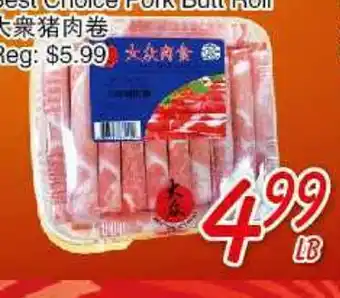 Foody Mart Best Choice Pork Butt Roll offer