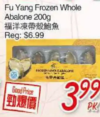 Foody Mart Fu Yang Frozen Whole Abalone offer