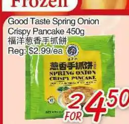 Foody Mart Good Taste Spring Onion Crispy Pancake offer