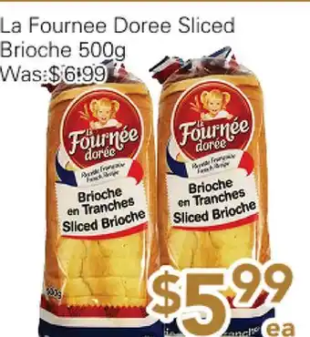 Ample Food Market La Fournee Doree Sliced Brioche offer